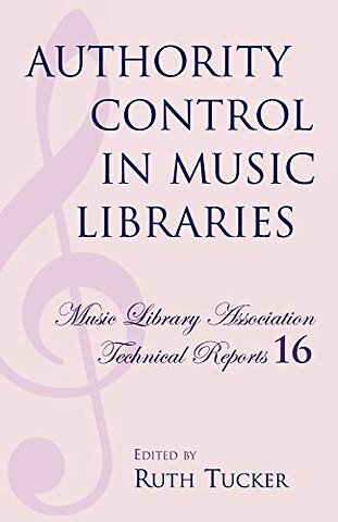 Authority Control in Music Libraries