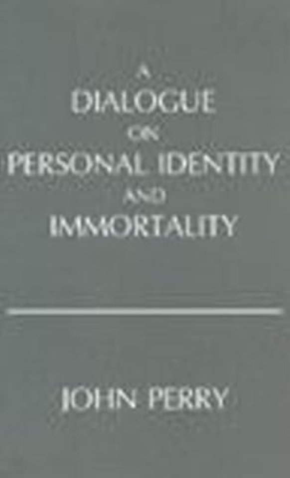 A Dialogue on Personal Identity and Immortality
