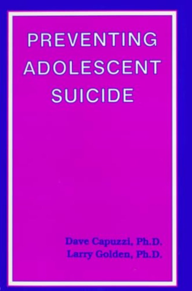 Preventing Adolescent Suicide