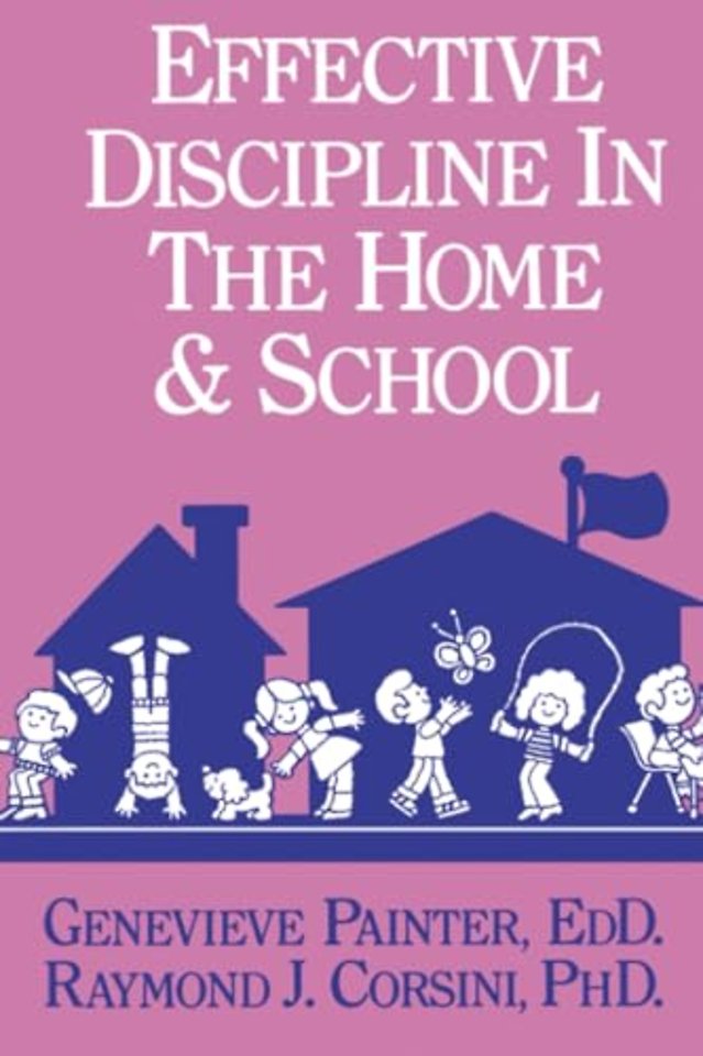 Effective Discipline In The Home And School