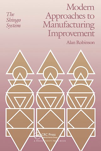 Modern Approaches to Manufacturing Improvement
