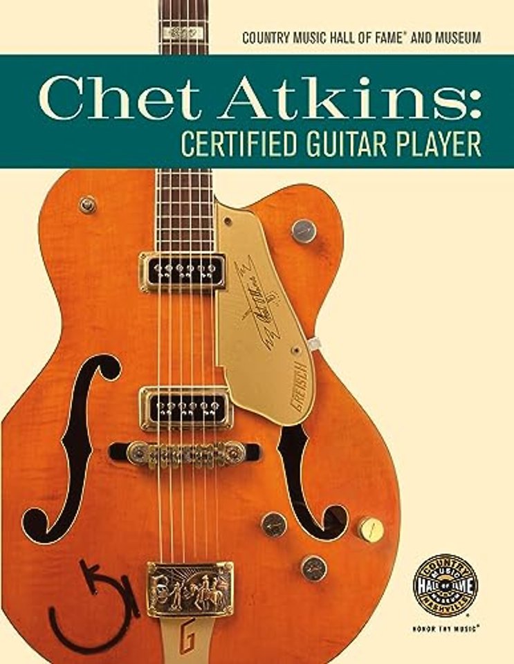 Chet Atkins – Certified Guitar Player
