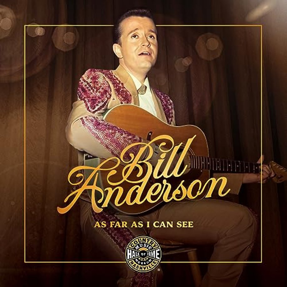 Bill Anderson – As Far As I Can See