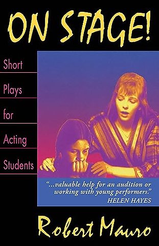 On Stage! Short Plays for Acting Students