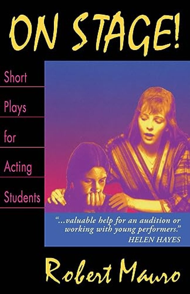 On Stage! Short Plays for Acting Students
