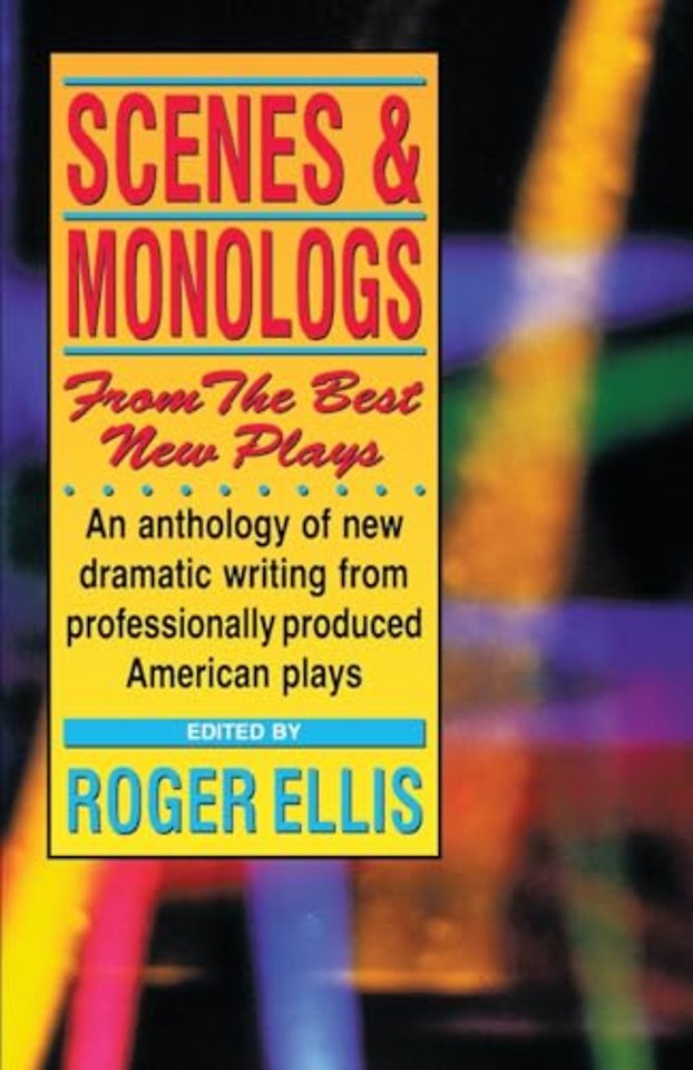Scenes & Monologs from the Best New Plays