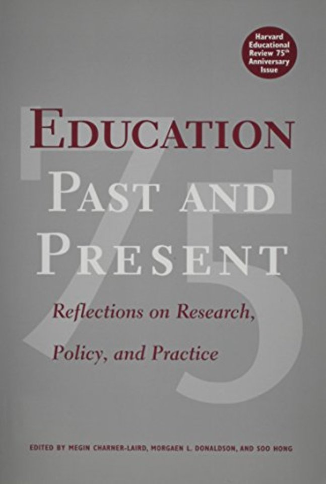 Education Past and Present – Reflections on Research, Policy and Practice