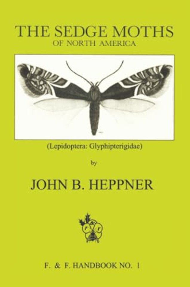 Sedge Moths of North America, The (Lepidoptera