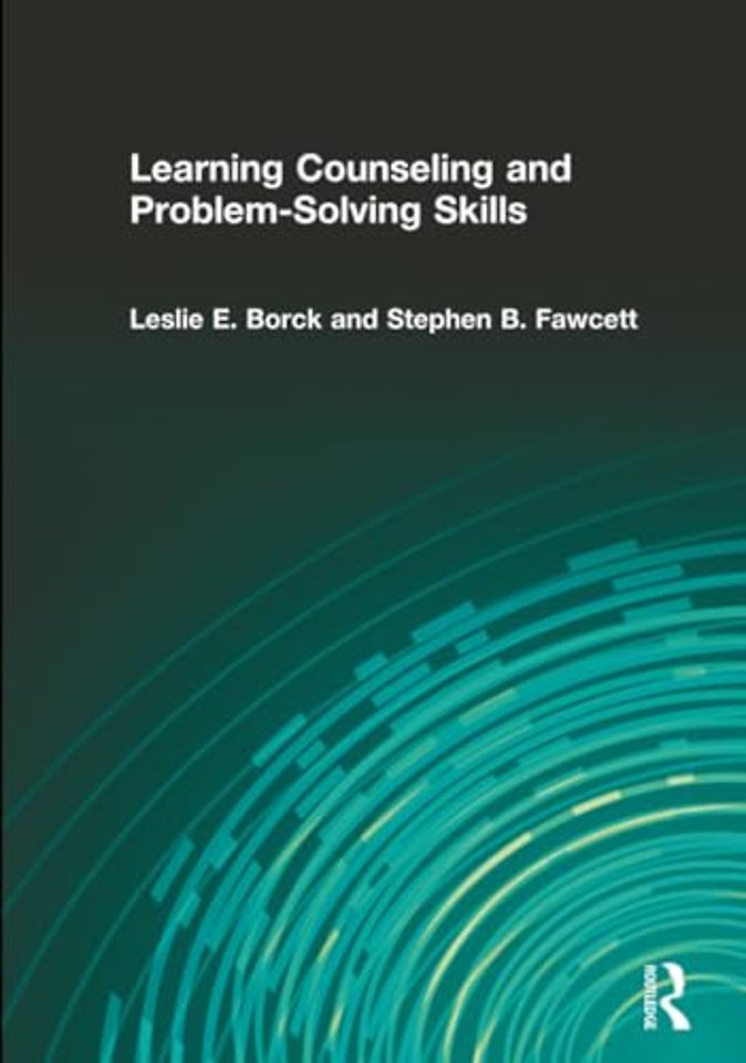Learning Counseling and Problem-Solving Skills