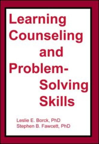 Learning Counseling and Problem-Solving Skills