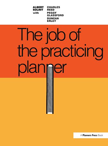 Job of the Practicing Planner