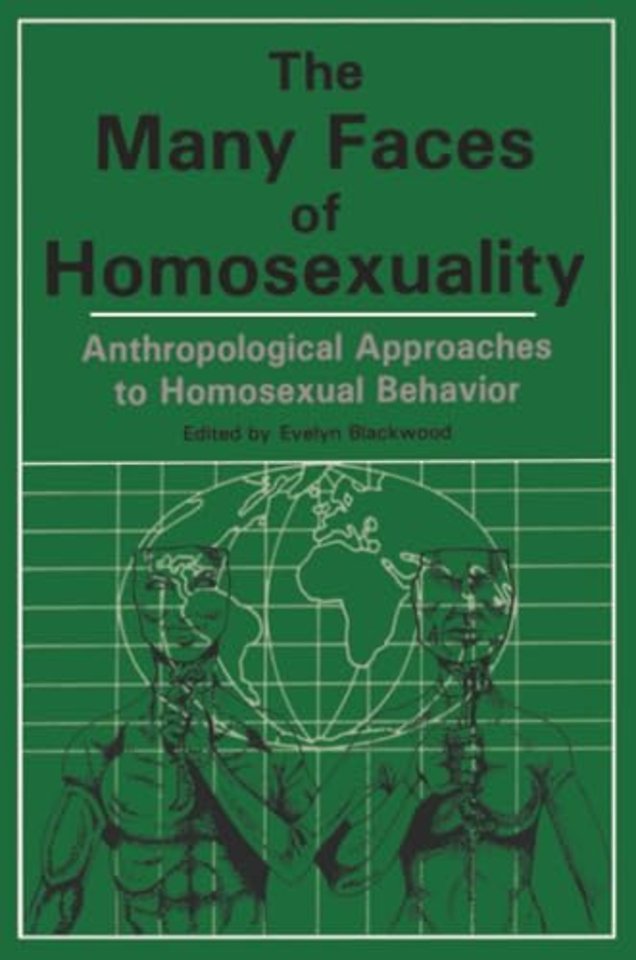 Many Faces Of Homosexuality: Anthropological Approaches To Homosexual