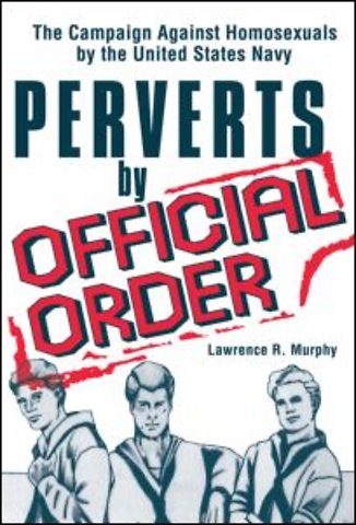 Perverts by Official Order