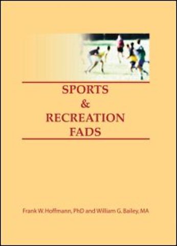 Sports & Recreation Fads