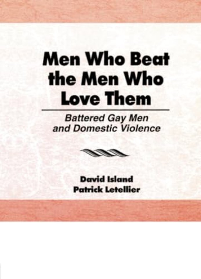 Men Who Beat the Men Who Love Them