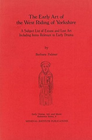 The Early Art of the West Riding of Yorkshire