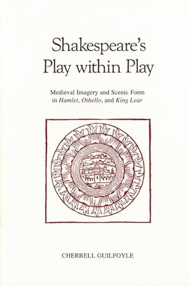 Shakespeare's Play Within Play