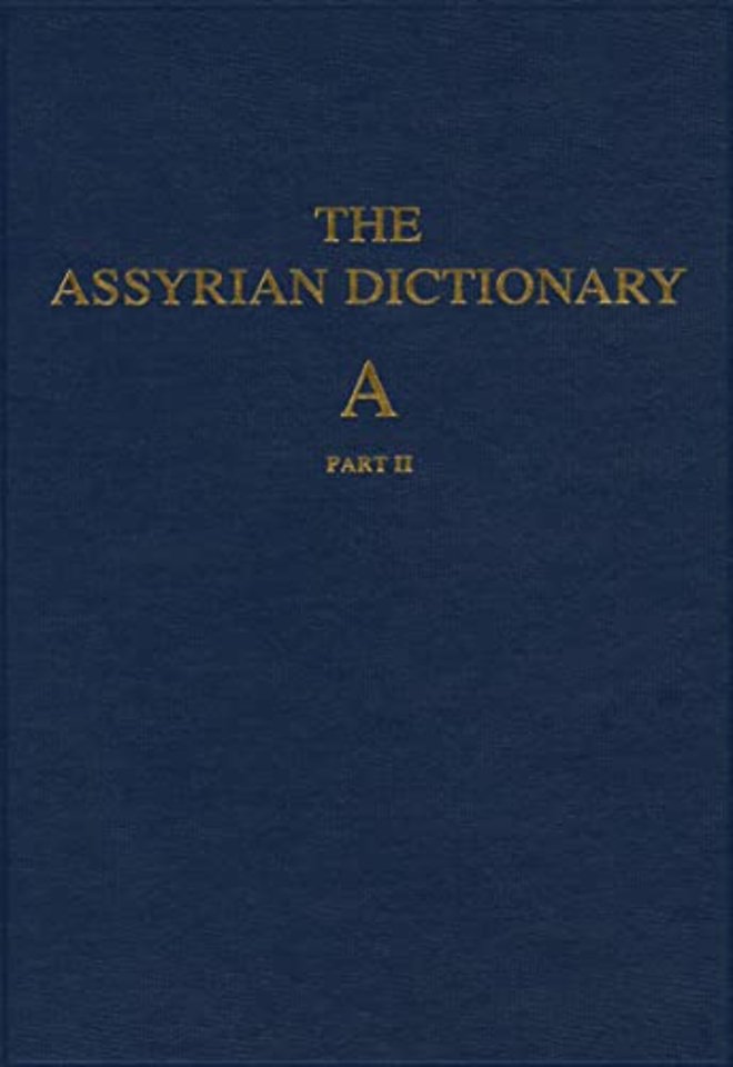 The Assyrian Dictionary, Volume 1, A, part 2