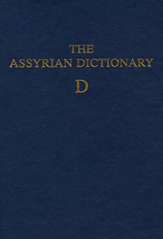 The Assyrian Dictionary, Volume 3, D