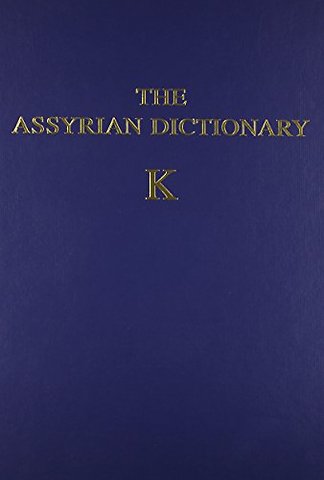 The Assyrian Dictionary, Volume 8, K