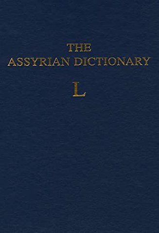 The Assyrian Dictionary, Volume 9, L