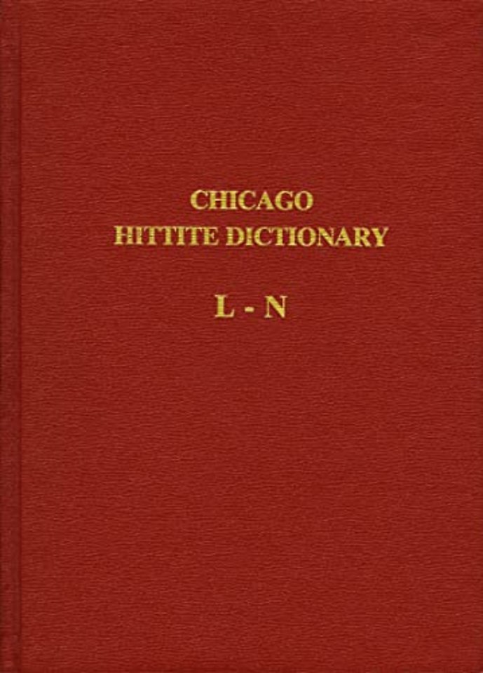 Hittite Dictionary of the Oriental Institute of the University of Chicago Volume L-N, fascicle 4