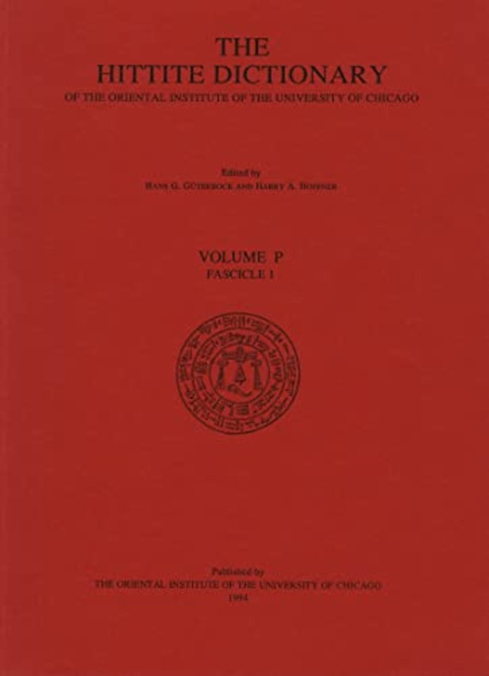 Hittite Dictionary of the Oriental Institute of the University of Chicago. Volume P, fascicle 1 (pa- to para)