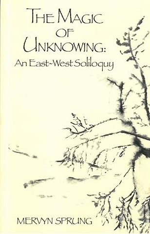 The Magic of Unknowing