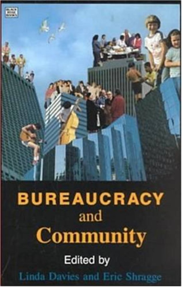Bureaucracy and Community