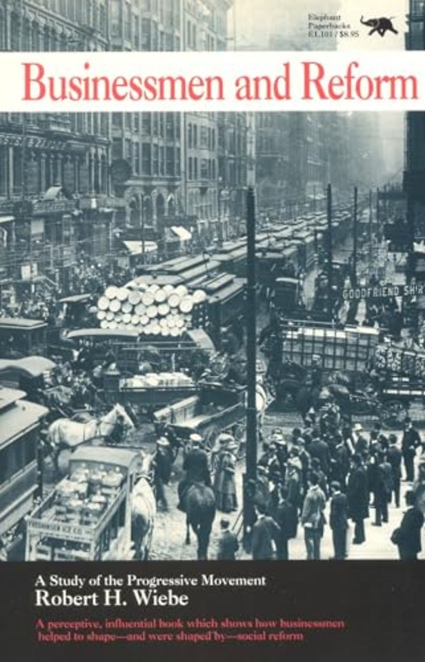 Businessmen and Reform
