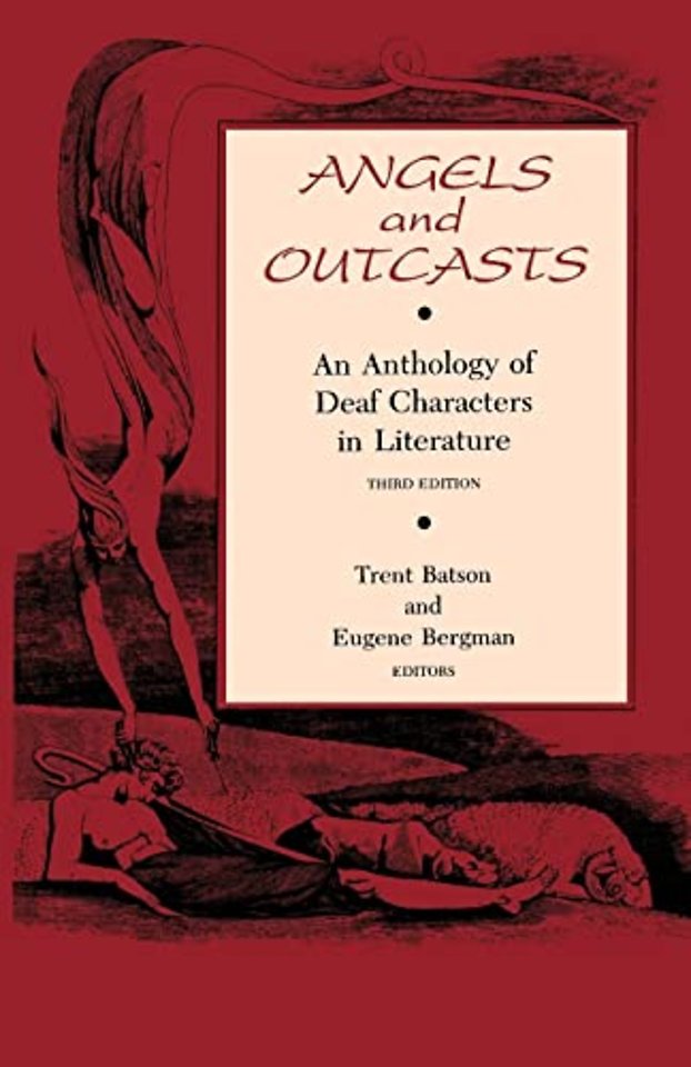 Angels and Outcasts – An Anthology of Deaf Characters in Literature