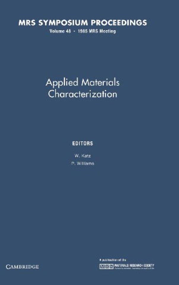 Applied Materials Characterization: Volume 48