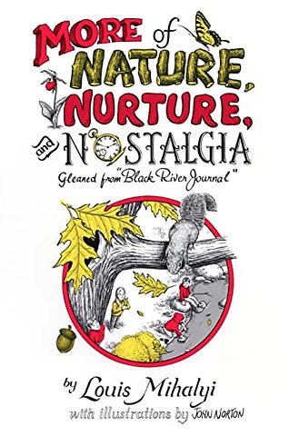 More Nature, Nurture & Nostalgia