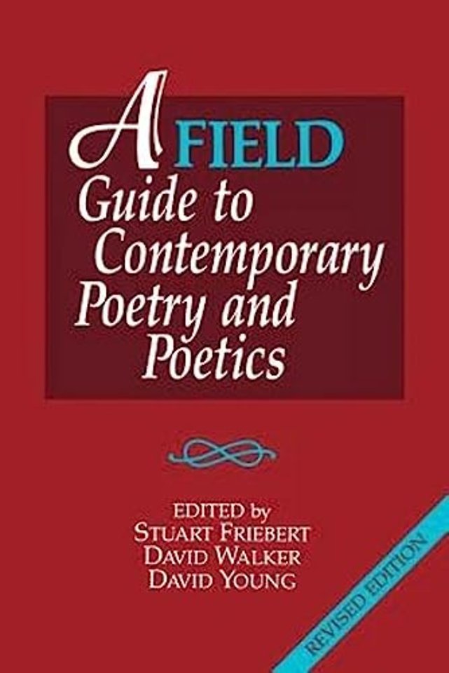 A FIELD Guide to Contemporary Poetry and Poetics
