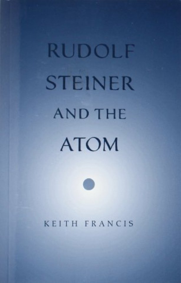 Rudolf Steiner and the Atom