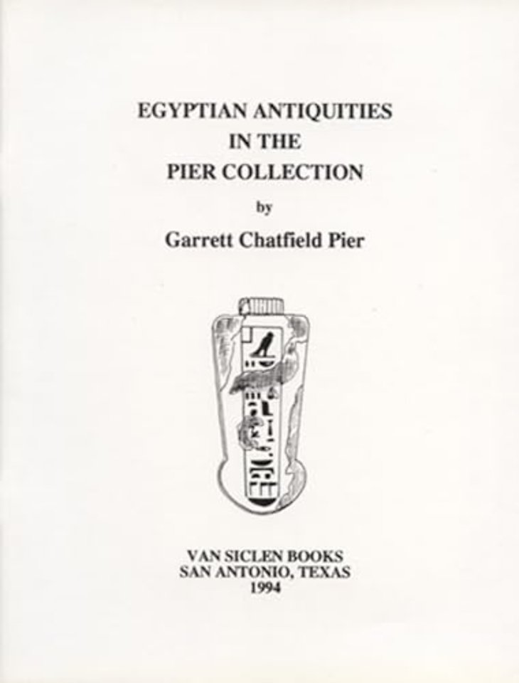 Egyptian Antiquities in the Pier Collection