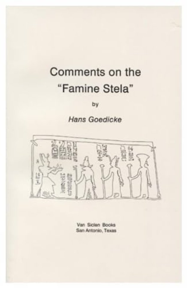 Comments on the 'Famine Stela'