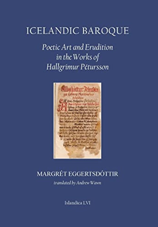 Icelandic Baroque – Poetic Art and Erudition in the Works of Hallgrímur Pétursson