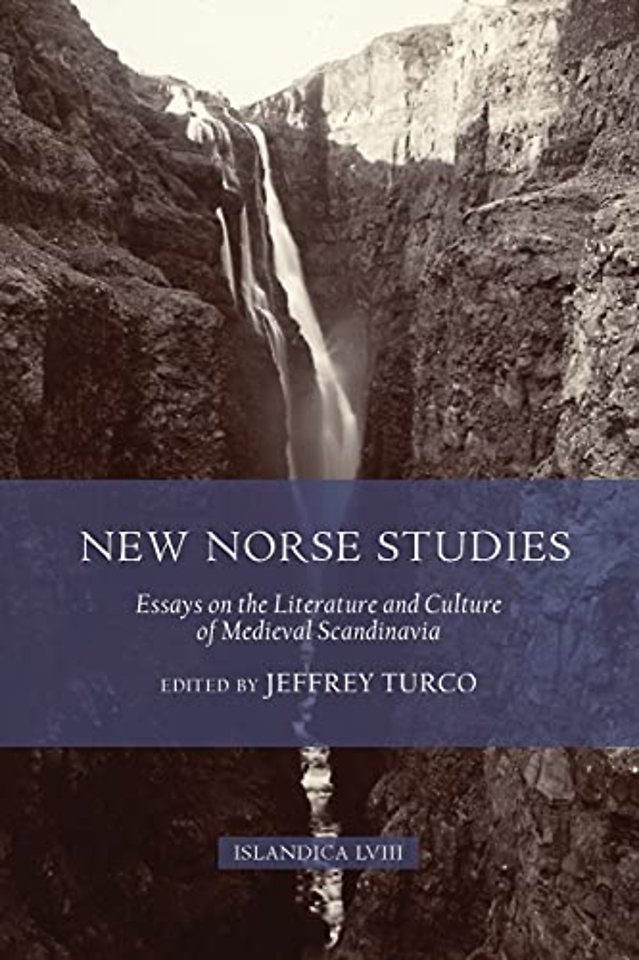 New Norse Studies – Essays on the Literature and Culture of Medieval Scandinavia