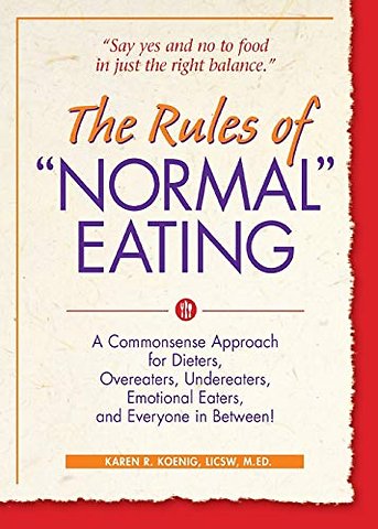 The Rules of "Normal" Eating