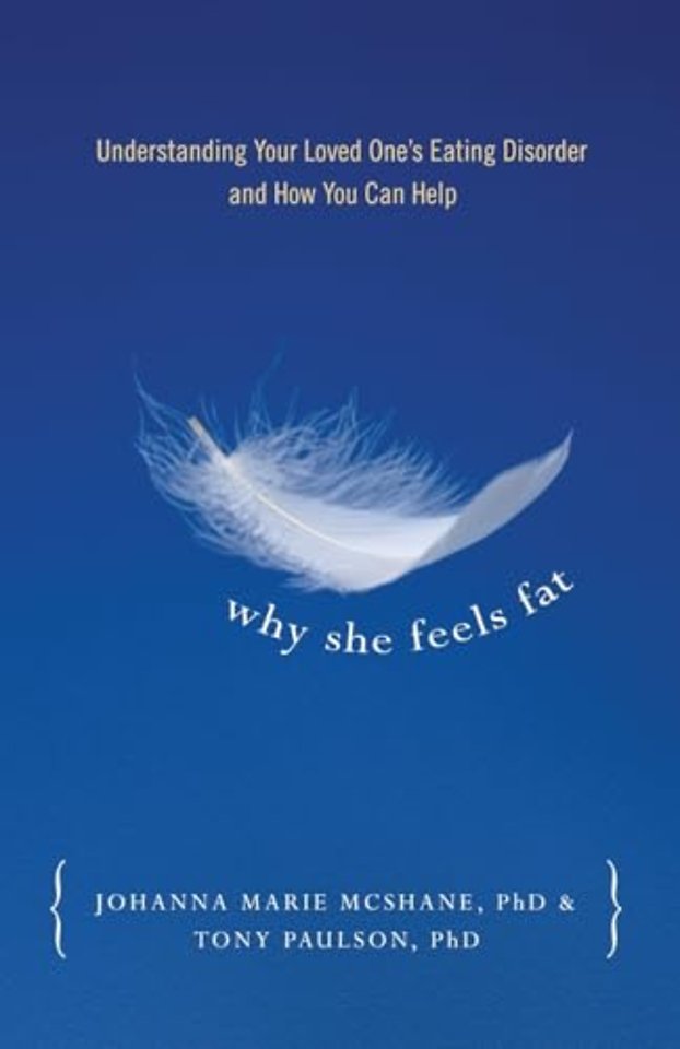 Why She Feels Fat