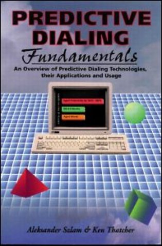 Predictive Dialing Fundamentals