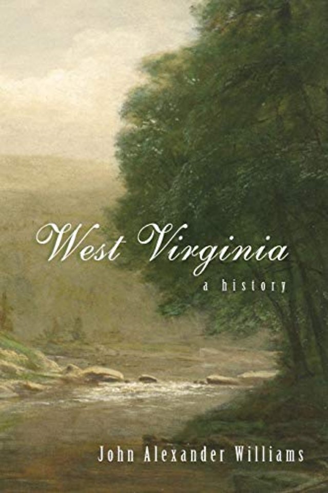 West Virginia – A History