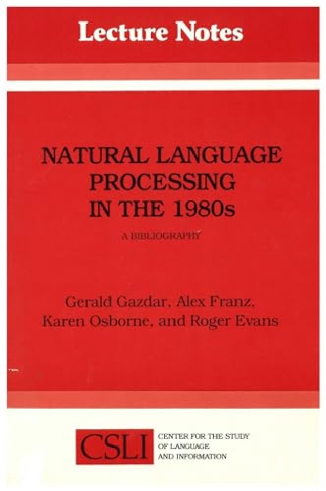 Natural Language Processing in the 1980s – A Bibliography