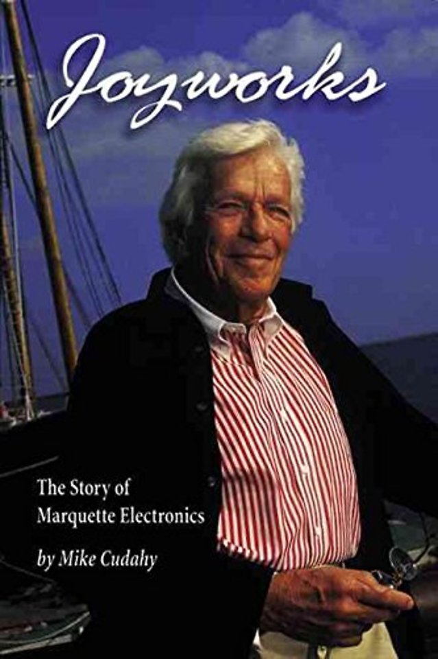 Joyworks – The Story of Marquette Electronics