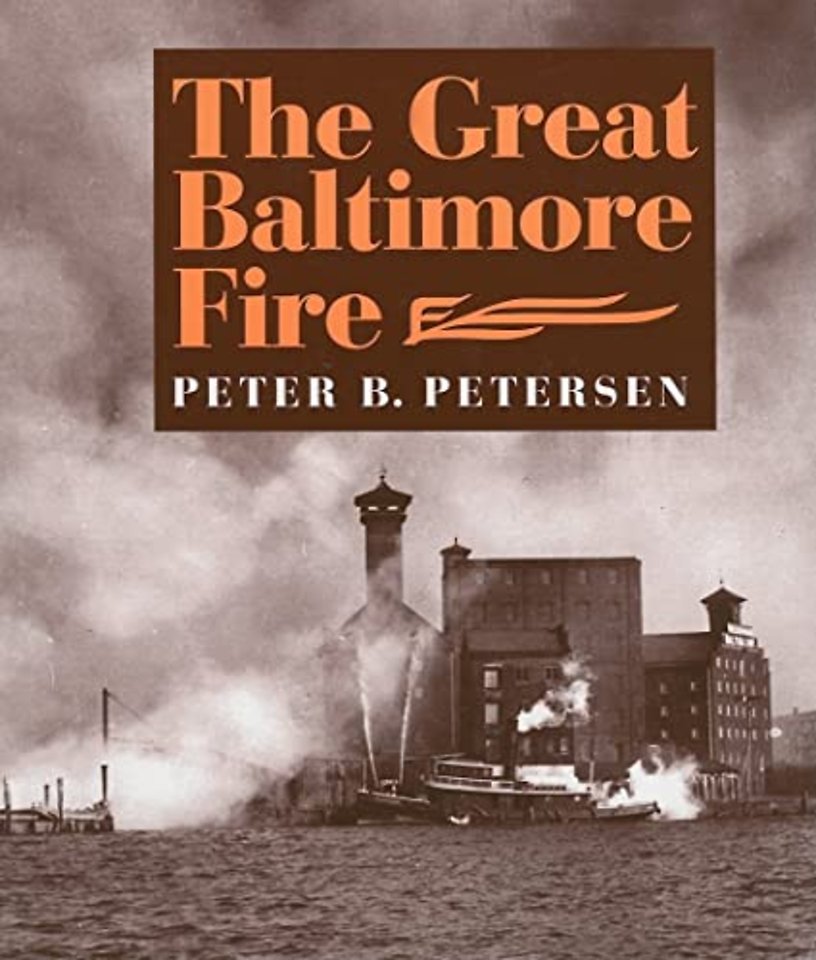 The Great Baltimore Fire
