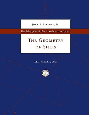 The principles of naval architecture series: the geometry of