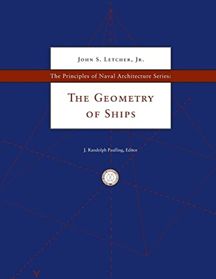 The principles of naval architecture series: the geometry of