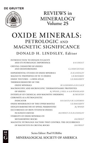 Oxide Minerals – Petrologic and Magnetic Significance