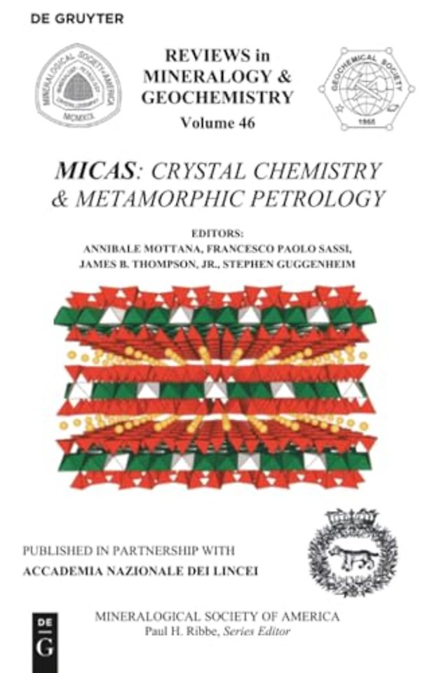 Micas – Crystal Chemistry & Metamorphic Petrology